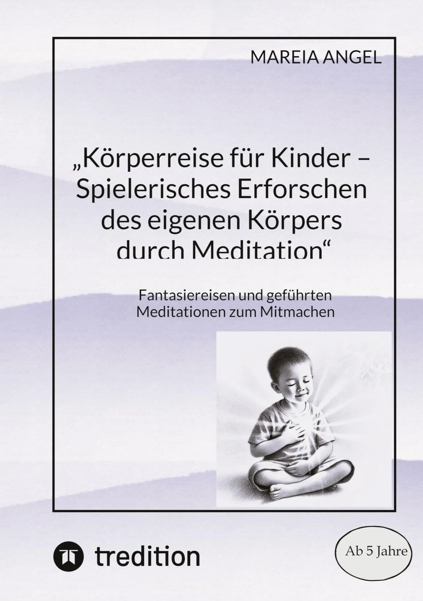 Cover: 9783384572523 | "Körperreise für Kinder - Spielerisches Erforschen des eigenen...