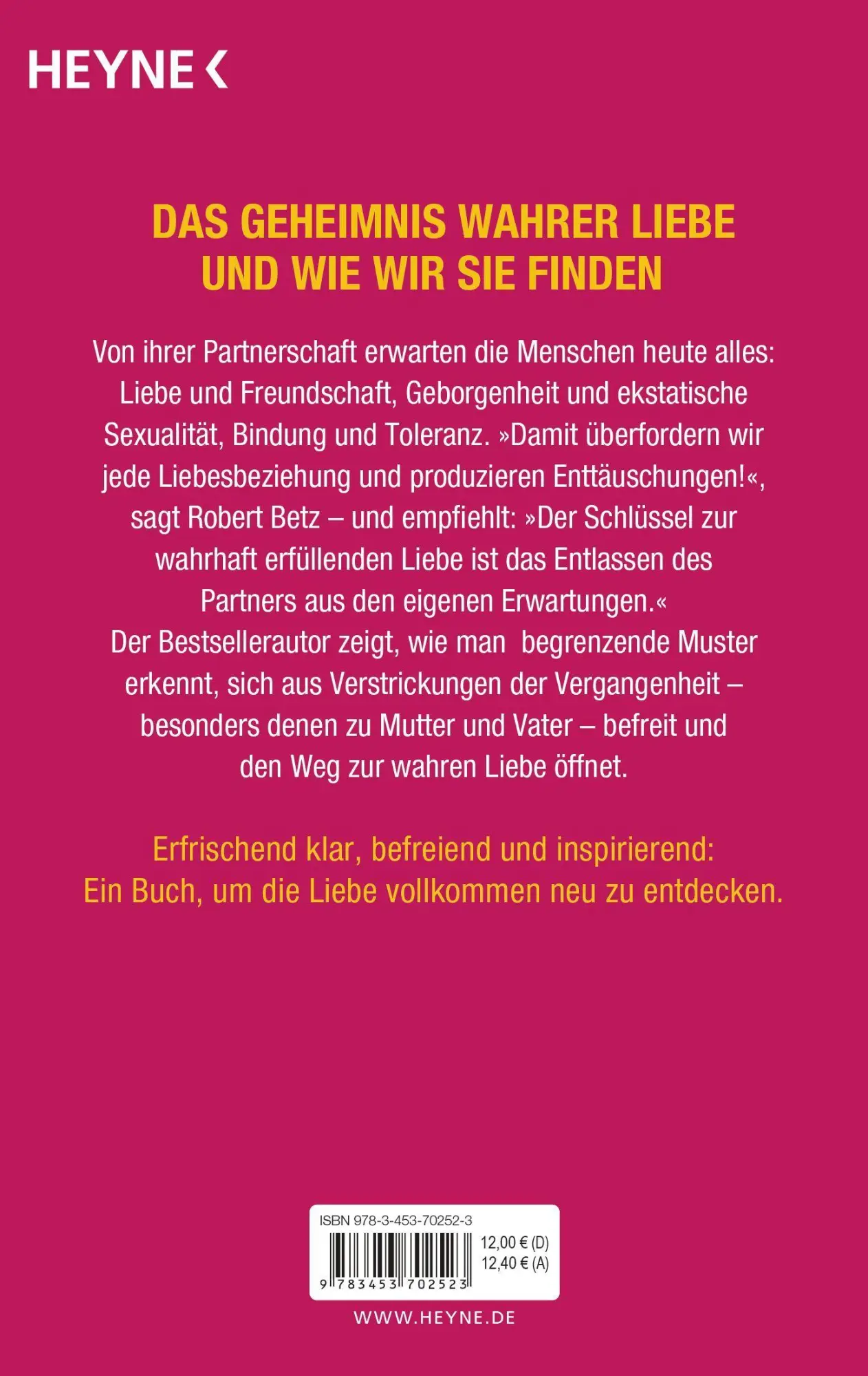 Bild: 9783453702523 | Wahre Liebe lässt frei! | Robert Betz | Taschenbuch | 345 S. | Deutsch