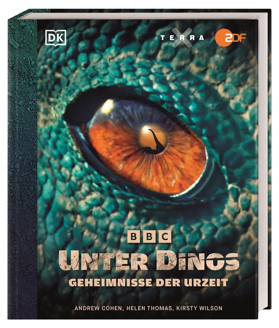 Cover: 9783831052523 | Unter Dinos - Geheimnisse der Urzeit | Andrew Cohen (u. a.) | Buch