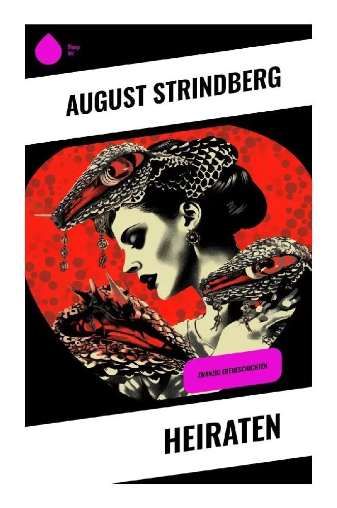Cover: 9788028352523 | Heiraten | Zwanzig Ehegeschichten | August Strindberg | Taschenbuch