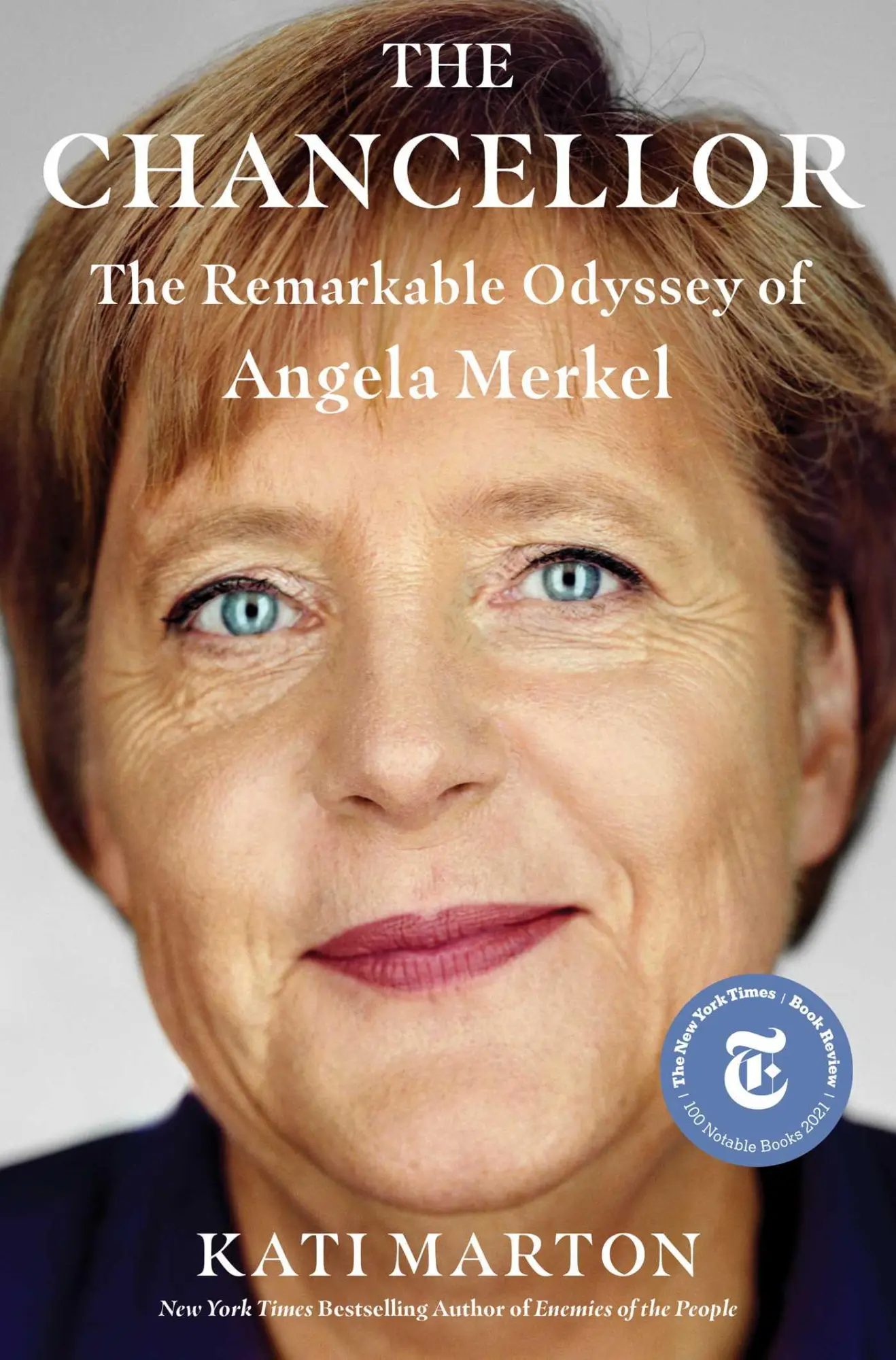 Cover: 9781501192623 | The Chancellor | The Remarkable Odyssey of Angela Merkel | Marton