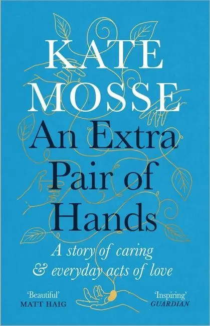 Cover: 9781788162623 | An Extra Pair of Hands: A Story of Caring and Everyday Acts of Love