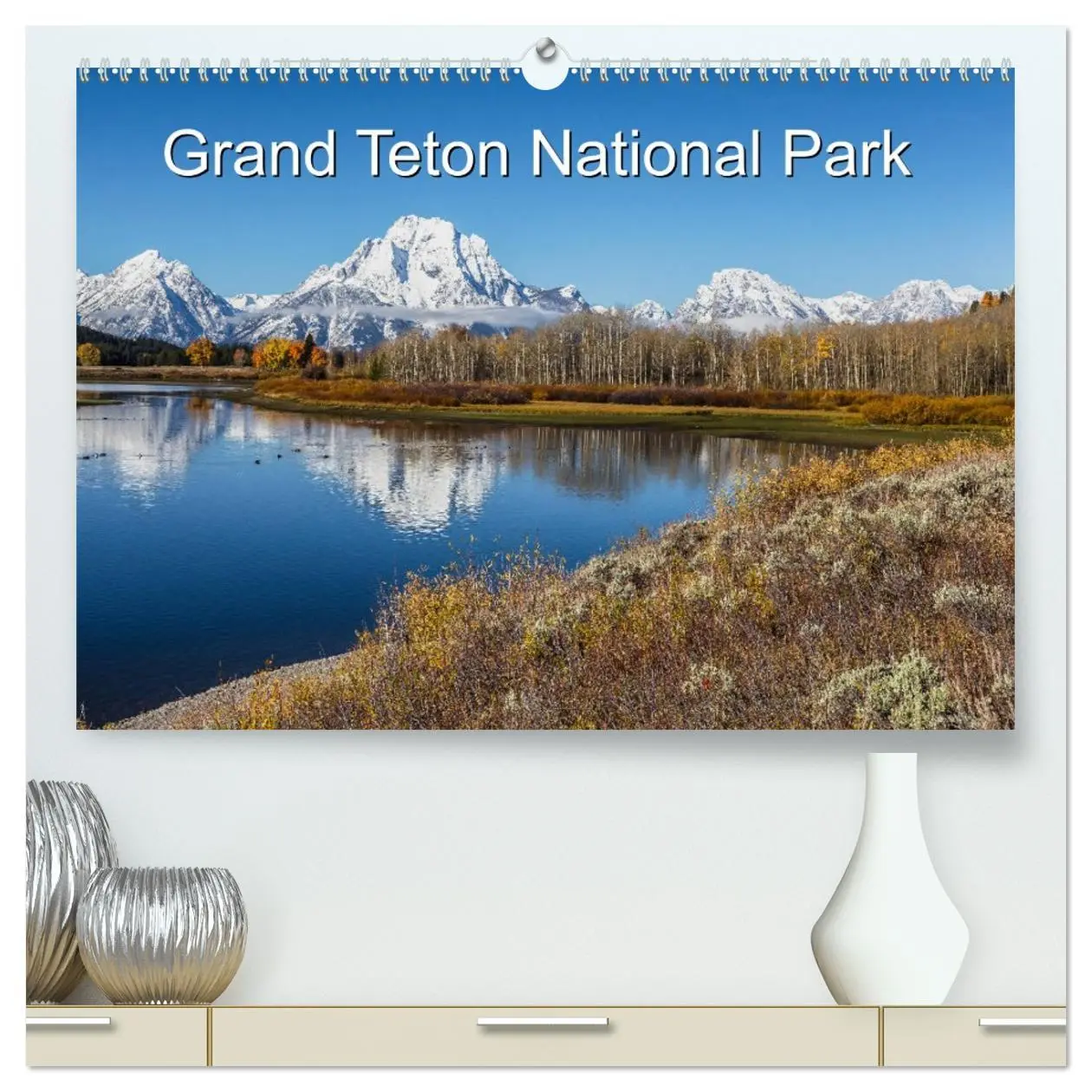 Cover: 9783457752623 | Grand Teton National Park (hochwertiger Premium Wandkalender 2026...