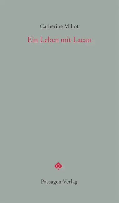 Cover: 9783709202623 | Ein Leben mit Lacan | Catherine Millot | Taschenbuch | 112 S. | 2017