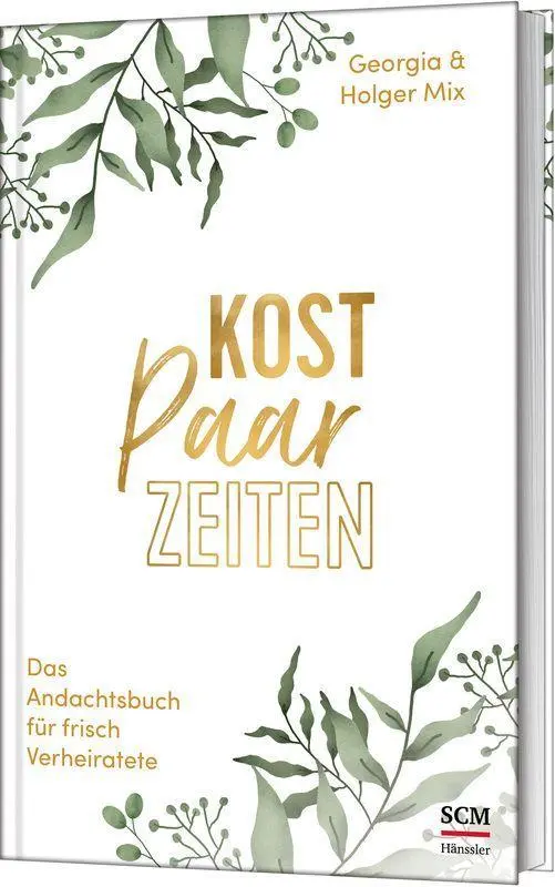 Cover: 9783775162623 | Kostpaarzeiten | Das Andachtsbuch für frisch Verheiratete | Buch