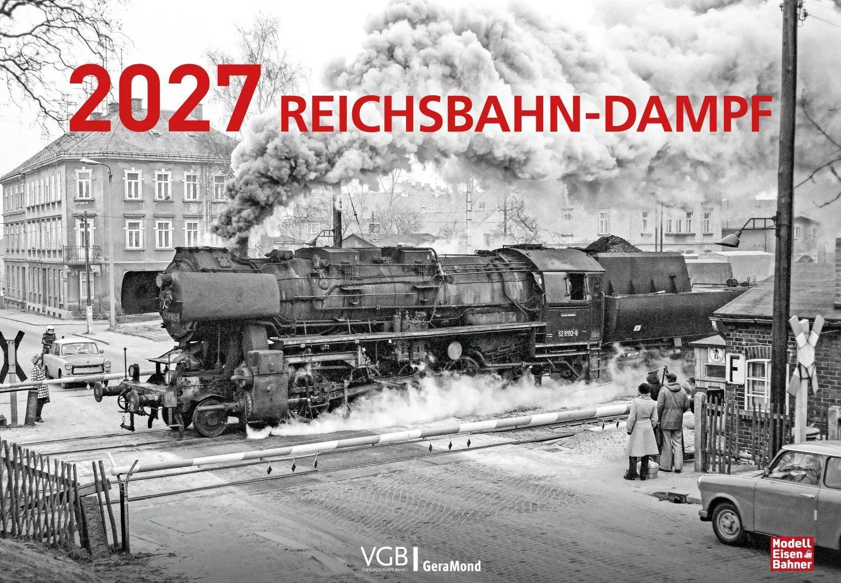 Cover: 9783987022623 | Reichsbahn-Dampf 2027 | Kalender | 28 S. | Deutsch | 2027
