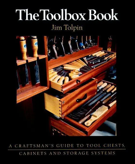 Cover: 9781561582723 | The Toolbox Book | A Craftsman's Guide to Tool Chests, Cabinets and S