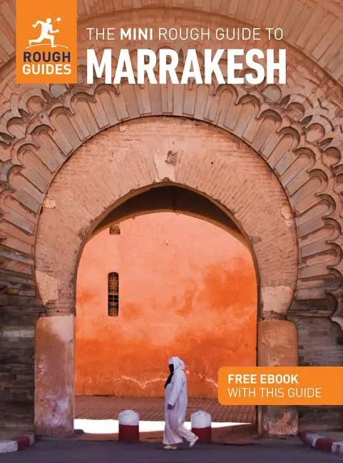 Cover: 9781835292723 | The Mini Rough Guide to Marrakesh: Travel Guide with eBook | Buch
