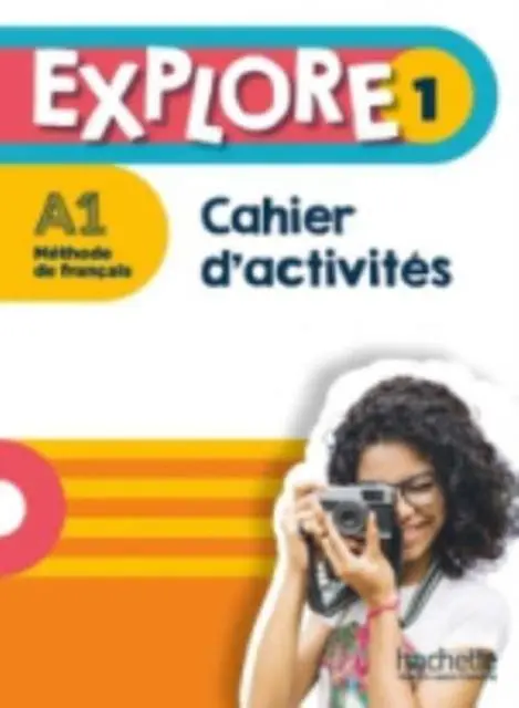 Cover: 9782017112723 | Explore | Cahier d'activites 1 + Parcours digital | Taschenbuch | 2021