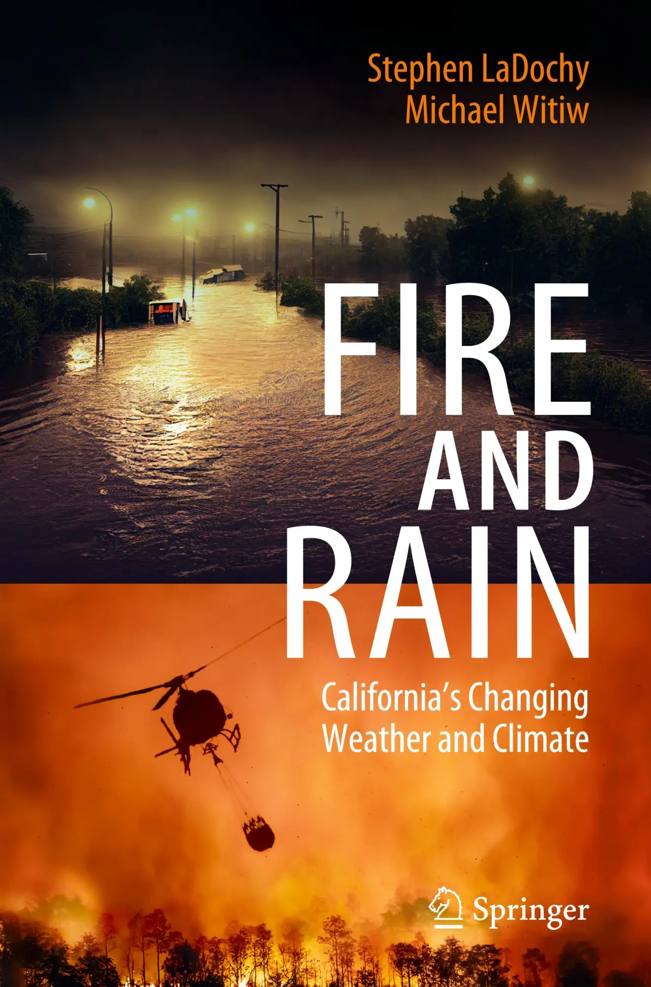 Cover: 9783031322723 | Fire and Rain | California's Changing Weather and Climate | Buch