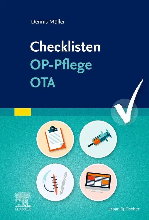 Cover: 9783437252723 | Checklisten OP-Pflege OTA | Dennis Müller | Taschenbuch | Checklisten