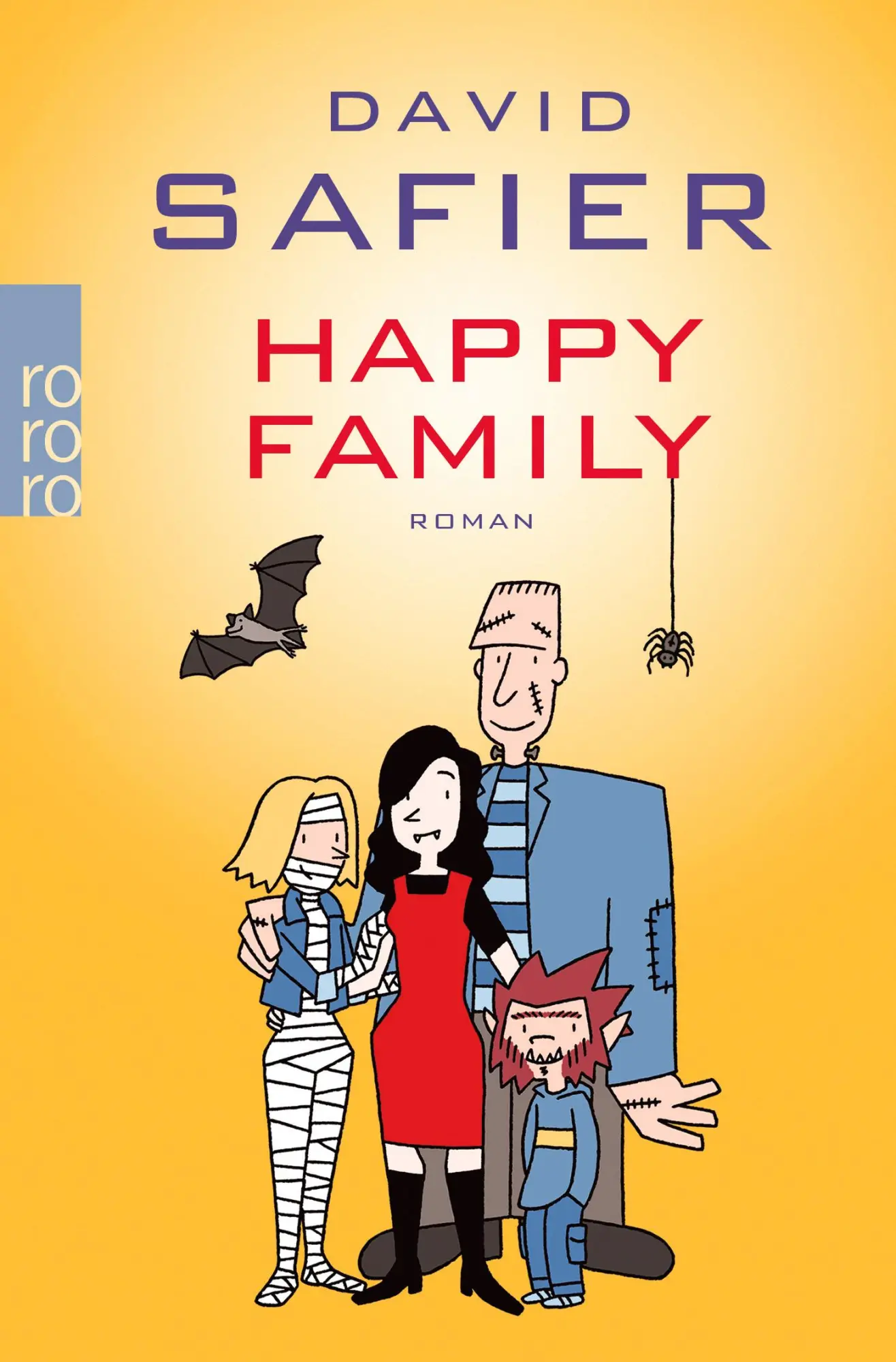 Cover: 9783499252723 | Happy Family | David Safier | Taschenbuch | 352 S. | Deutsch | 2012