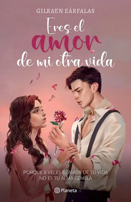 Cover: 9786073912723 | Eres El Amor de Mi Otra Vida (Novela) / You're the Love of My Other...