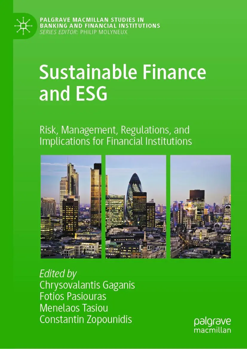 Cover: 9783031242823 | Sustainable Finance and ESG | Chrysovalantis Gaganis (u. a.) | Buch Cover: 9783031242823 | Sustainable Finance and ESG | Chrysovalantis Gaganis (u. a.) | Buch