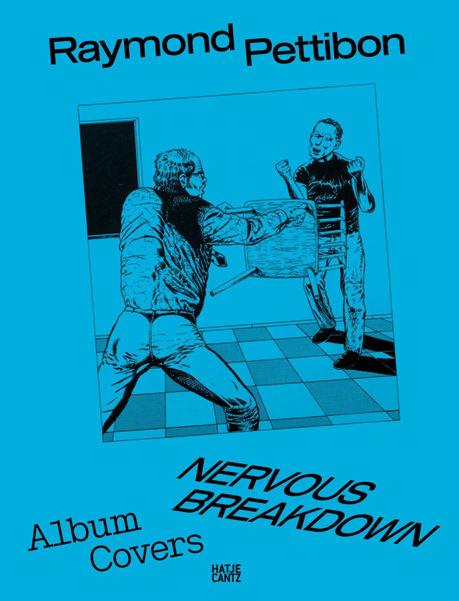 Cover: 9783775762823 | Raymond Pettibon: Nervous Breakdown | Album Covers | Pettibon | Buch