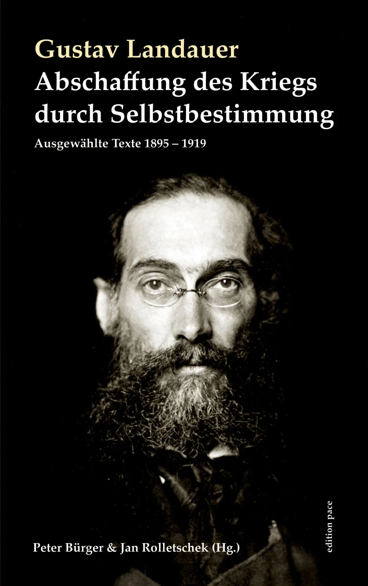Cover: 9783819242823 | Abschaffung des Kriegs durch Selbstbestimmung | Gustav Landauer | Buch