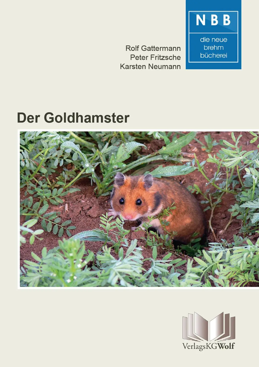 Cover: 9783894322823 | Der Goldhamster | Mesocricetus auratus | Rolf Gattermann (u. a.)