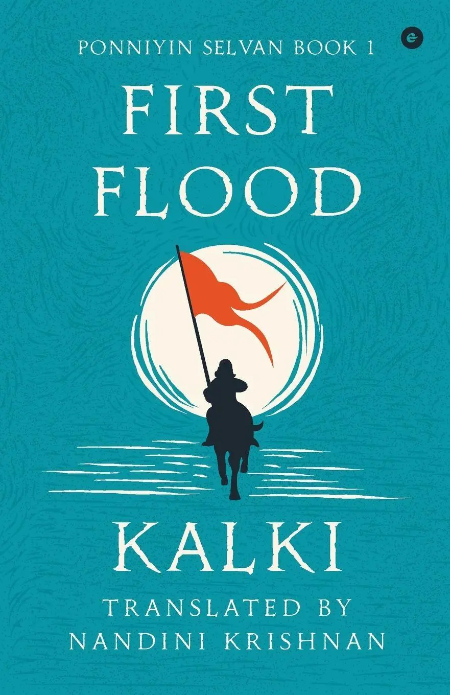 Cover: 9789357762823 | Ponniyin Selvan - Book 1 - First Flood | Kalki Ramaswamy Krishnamurthy
