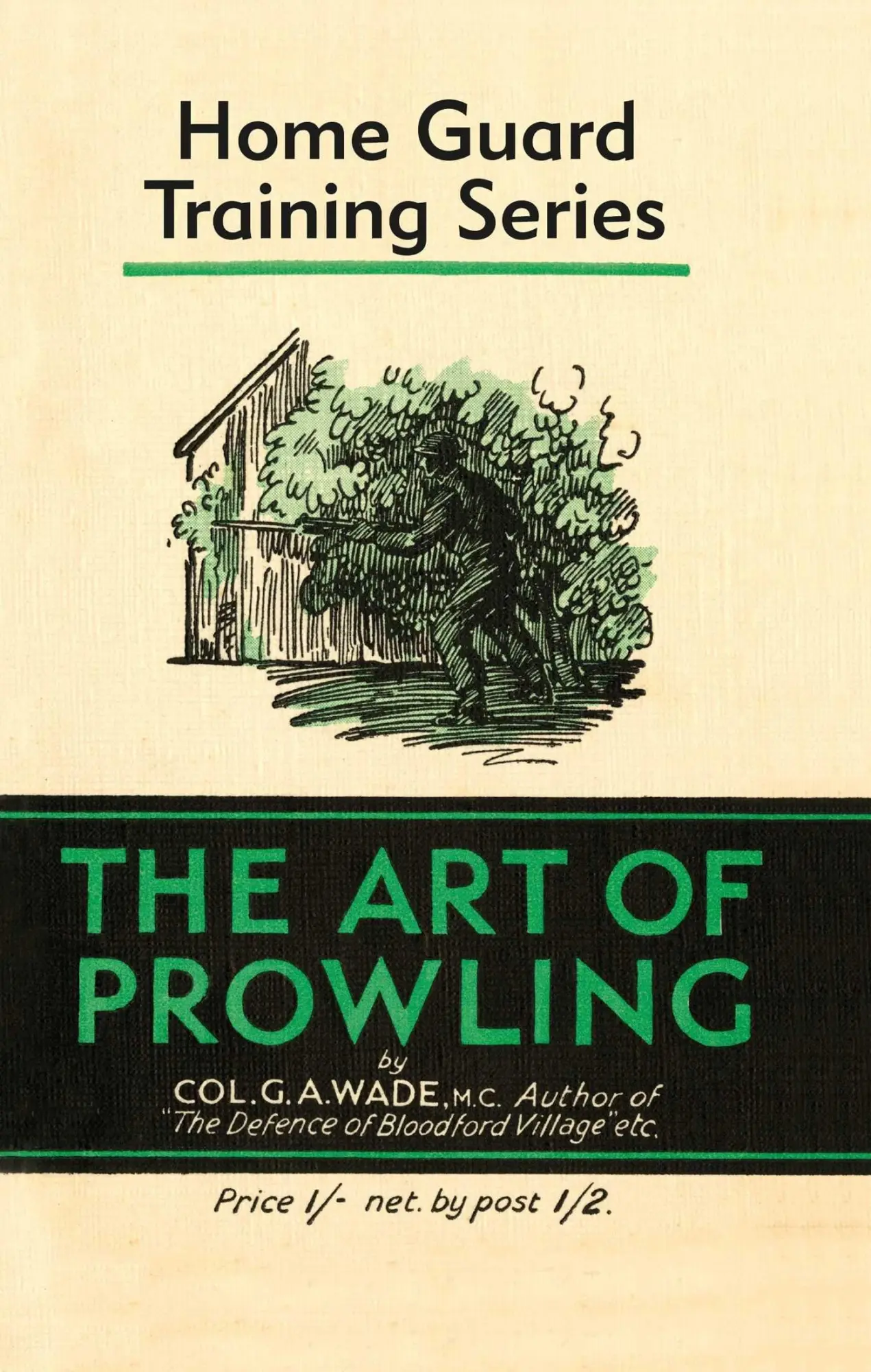 Cover: 9780948092923 | The Art of Prowling | Colonel Colonel G. A. Wade | Buch | Gebunden