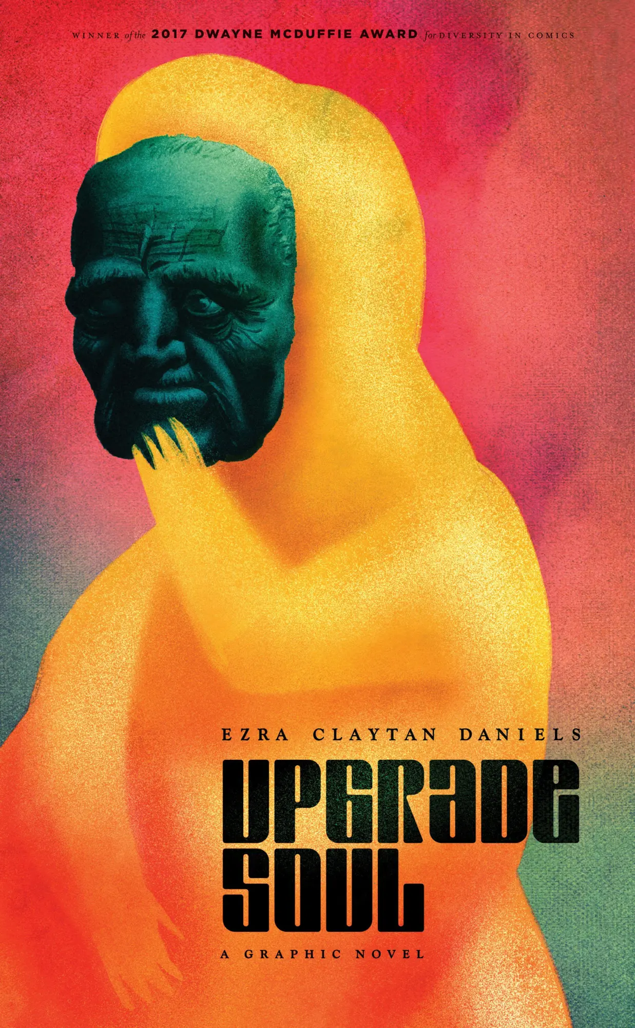 Cover: 9781549302923 | Upgrade Soul | Ezra Claytan Daniels | Taschenbuch | Englisch | 2018