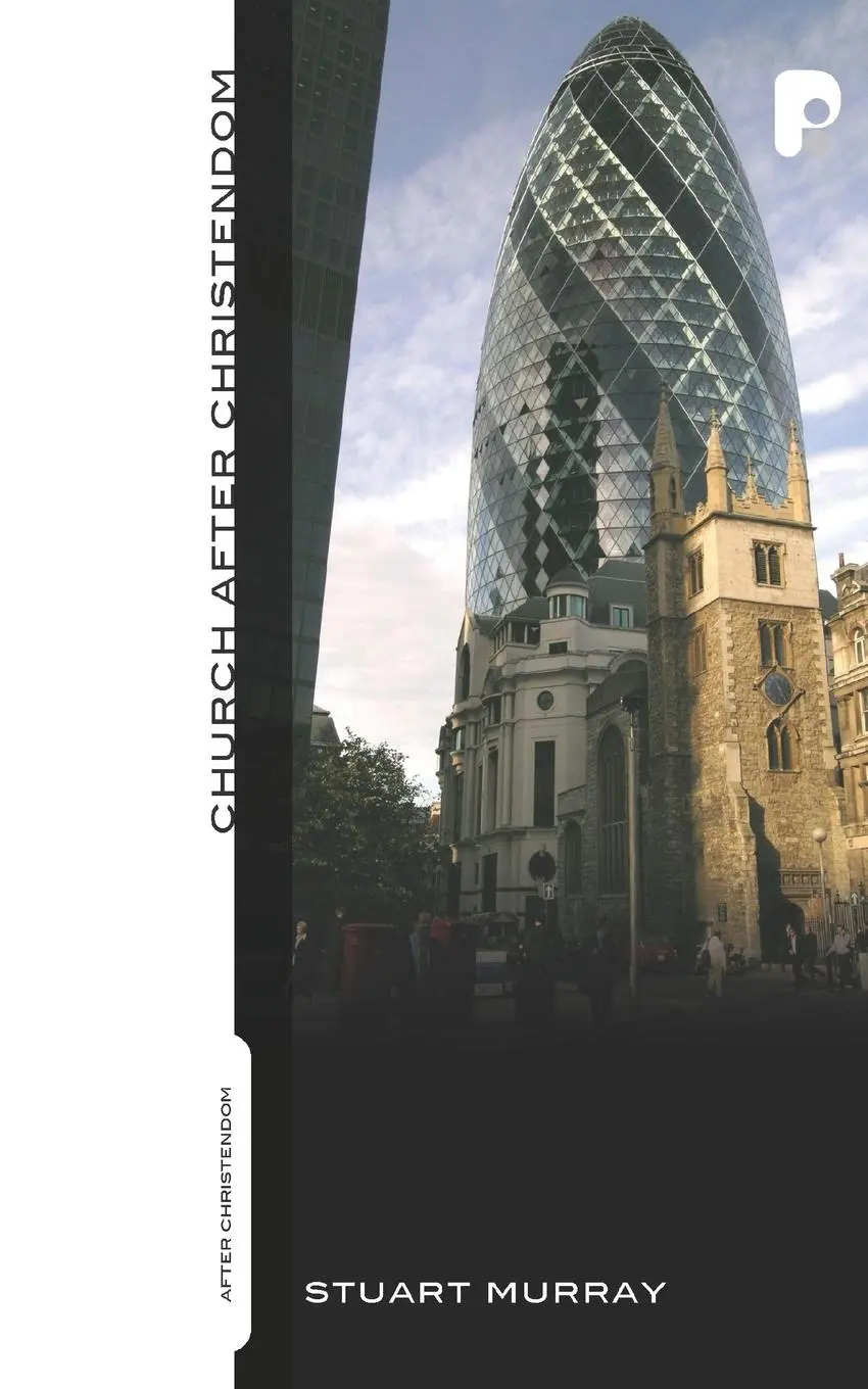 Cover: 9781842272923 | Church After Christendom | Williams Stuart Murray | Taschenbuch | 2005