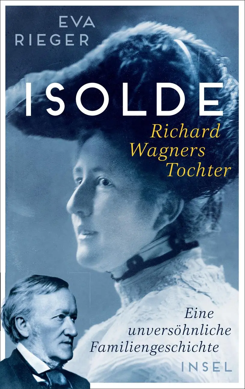 Cover: 9783458642923 | Isolde. Richard Wagners Tochter | Eva Rieger | Buch | 344 S. | Deutsch