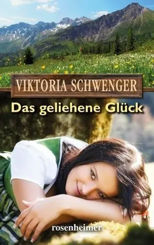 Cover: 9783475542923 | Das geliehene Glück | Viktoria Schwenger | Buch | 288 S. | Deutsch
