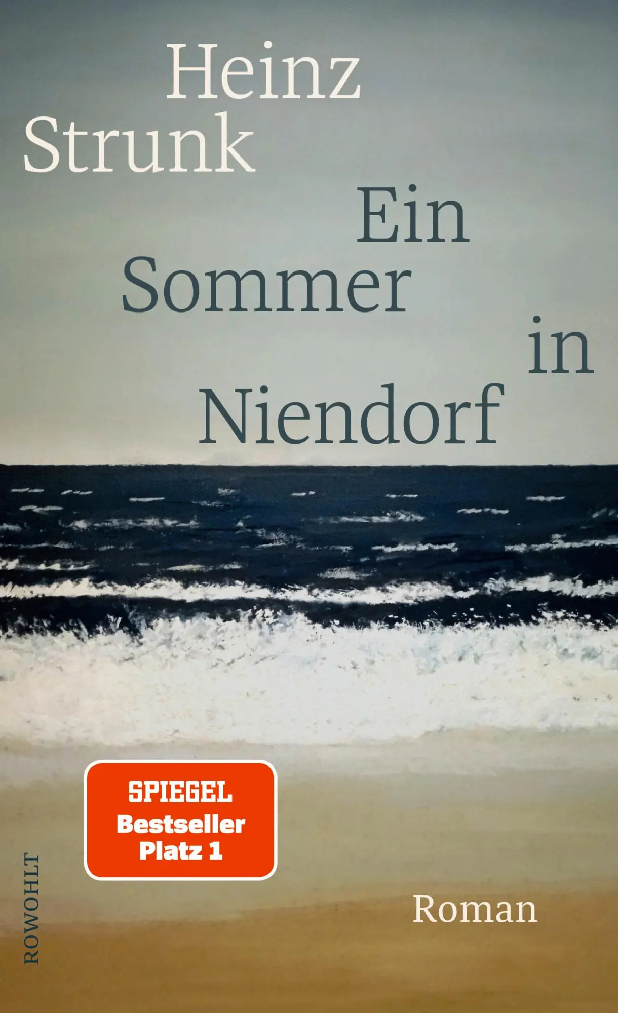 Cover: 9783498002923 | Ein Sommer in Niendorf | Roman SPIEGEL Bestseller Platz 1 | Strunk