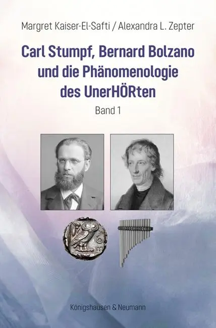 Cover: 9783826092923 | Carl Stumpf, Bernard Bolzano und die Phänomenologie des UnerHÖRten