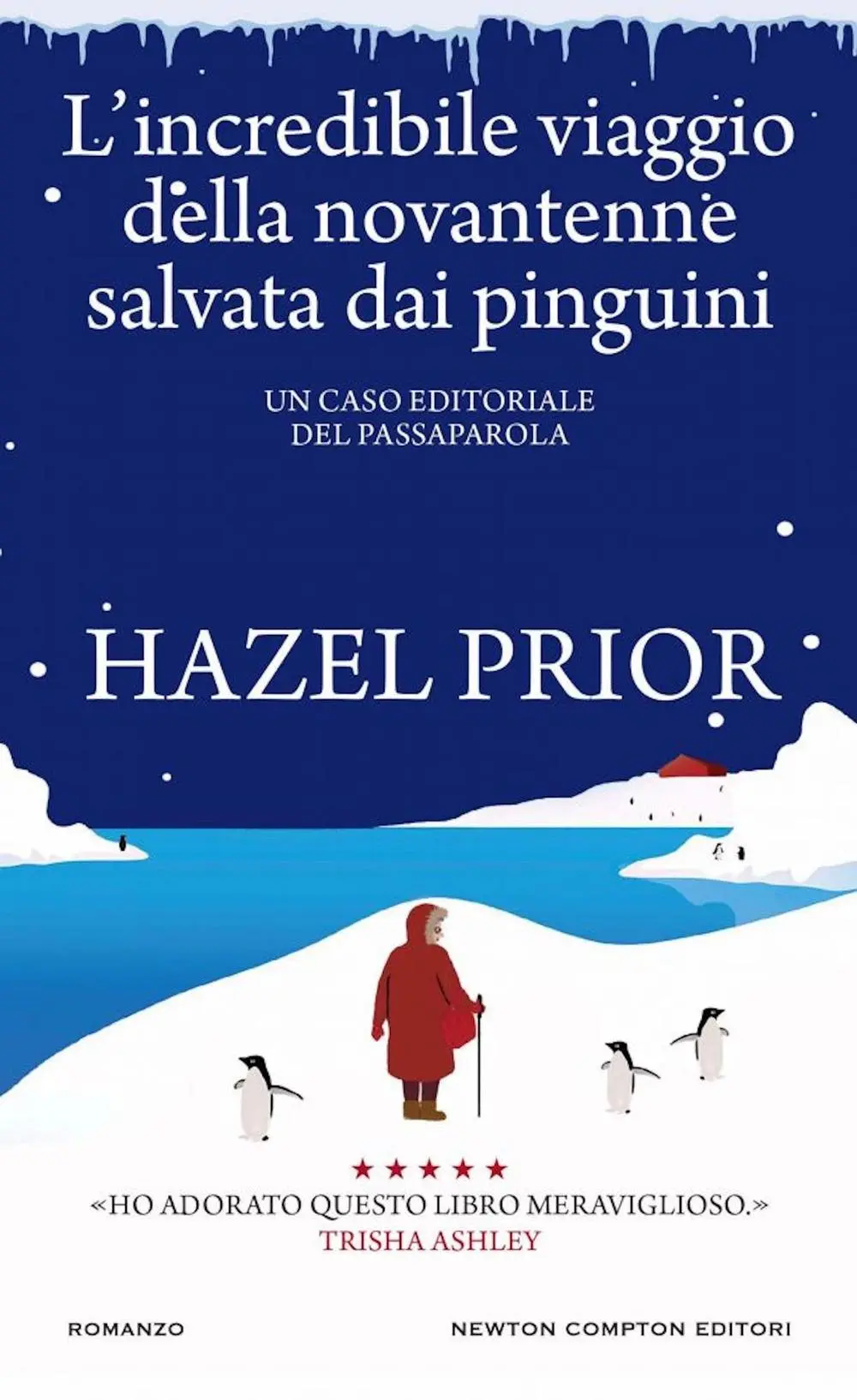Cover: 9788822772923 | L' incredibile viaggio della novantenne salvata dai pinguini | Prior