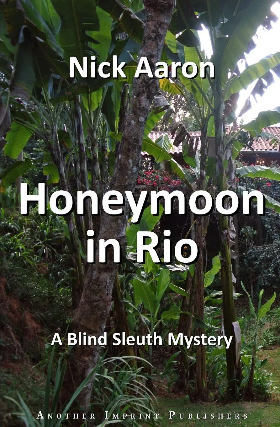 Cover: 9789464982923 | Honeymoon in Rio | Nick Aaron | Taschenbuch | Englisch | 2024