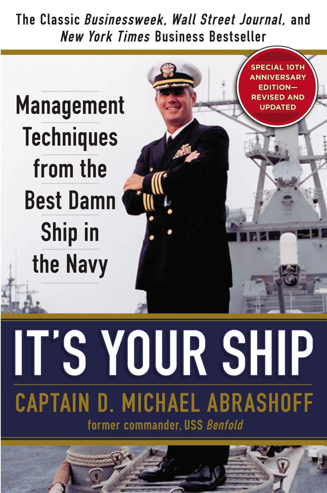Cover: 9781455523023 | It's Your Ship | D Michael Abrashoff | Buch | 240 S. | Englisch | 2012