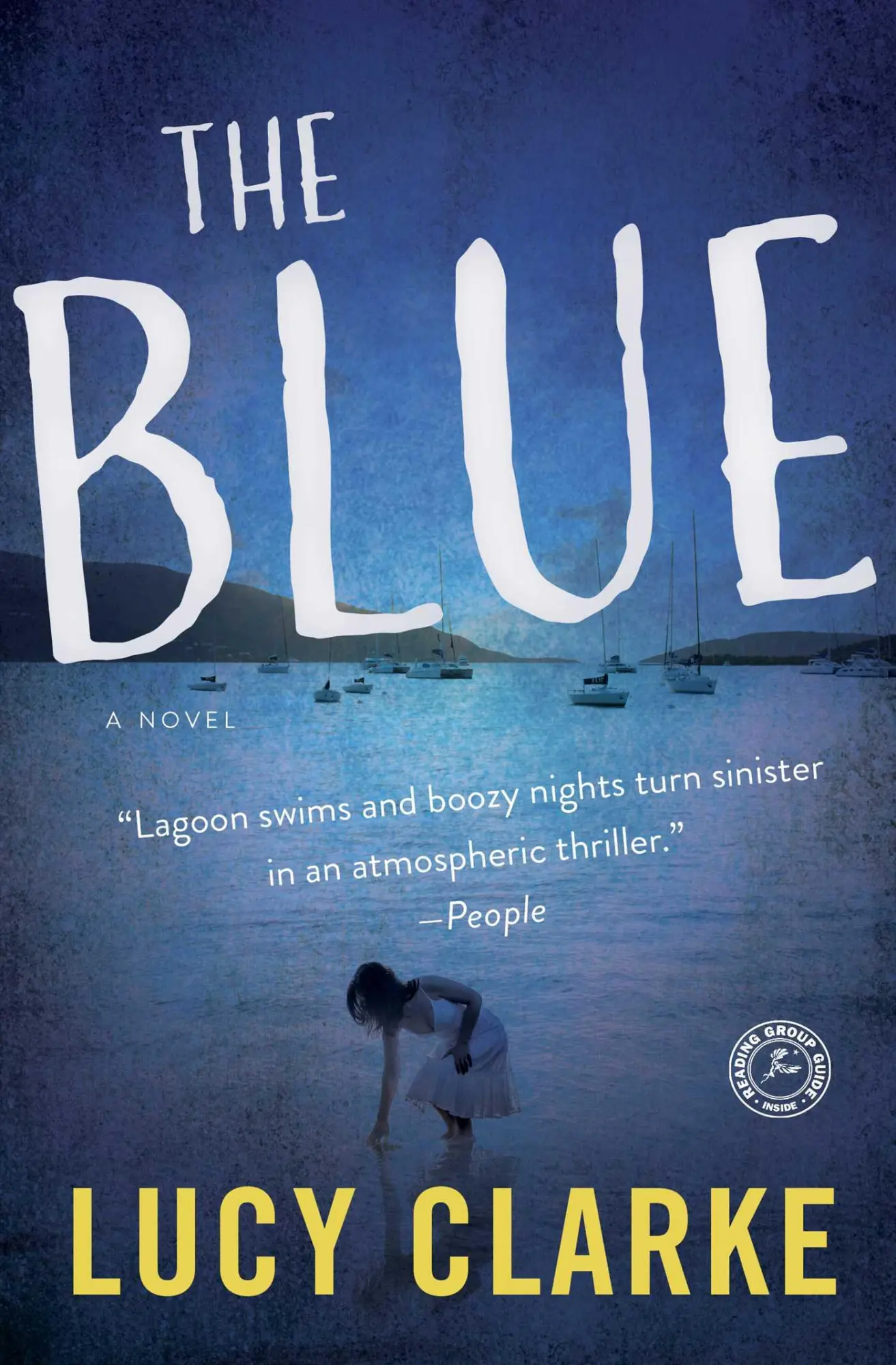 Cover: 9781501123023 | The Blue | Lucy Clarke | Taschenbuch | Englisch | 2016 | Gallery Books