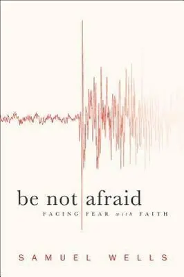 Cover: 9781587433023 | Be Not Afraid | S. Wells | Taschenbuch | Kartoniert / Broschiert
