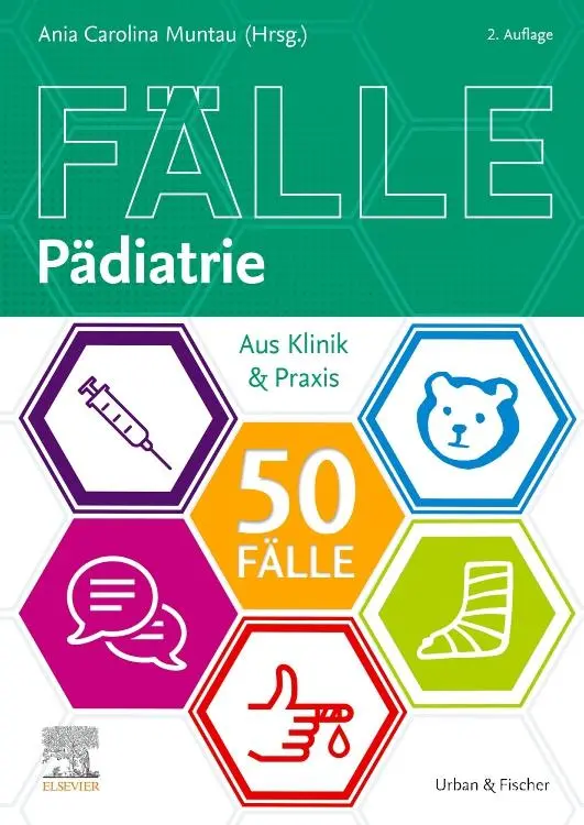 Cover: 9783437433023 | 50 Fälle Pädiatrie | Aus Klinik &amp; Praxis | Ania Carolina Muntau | Buch