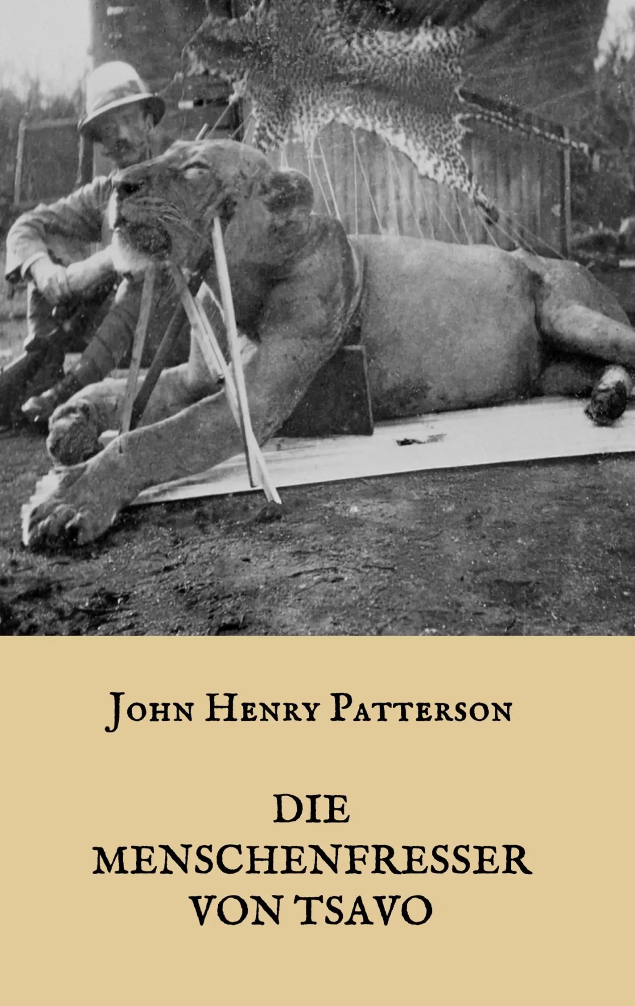 Cover: 9783744883023 | Die Menschenfresser von Tsavo | J. H. Patterson | Taschenbuch | 128 S.