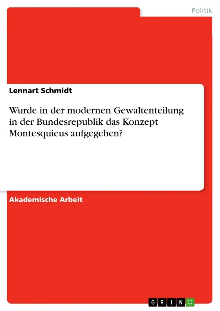 Cover: 9783668953123 | Wurde in der modernen Gewaltenteilung in der Bundesrepublik das...