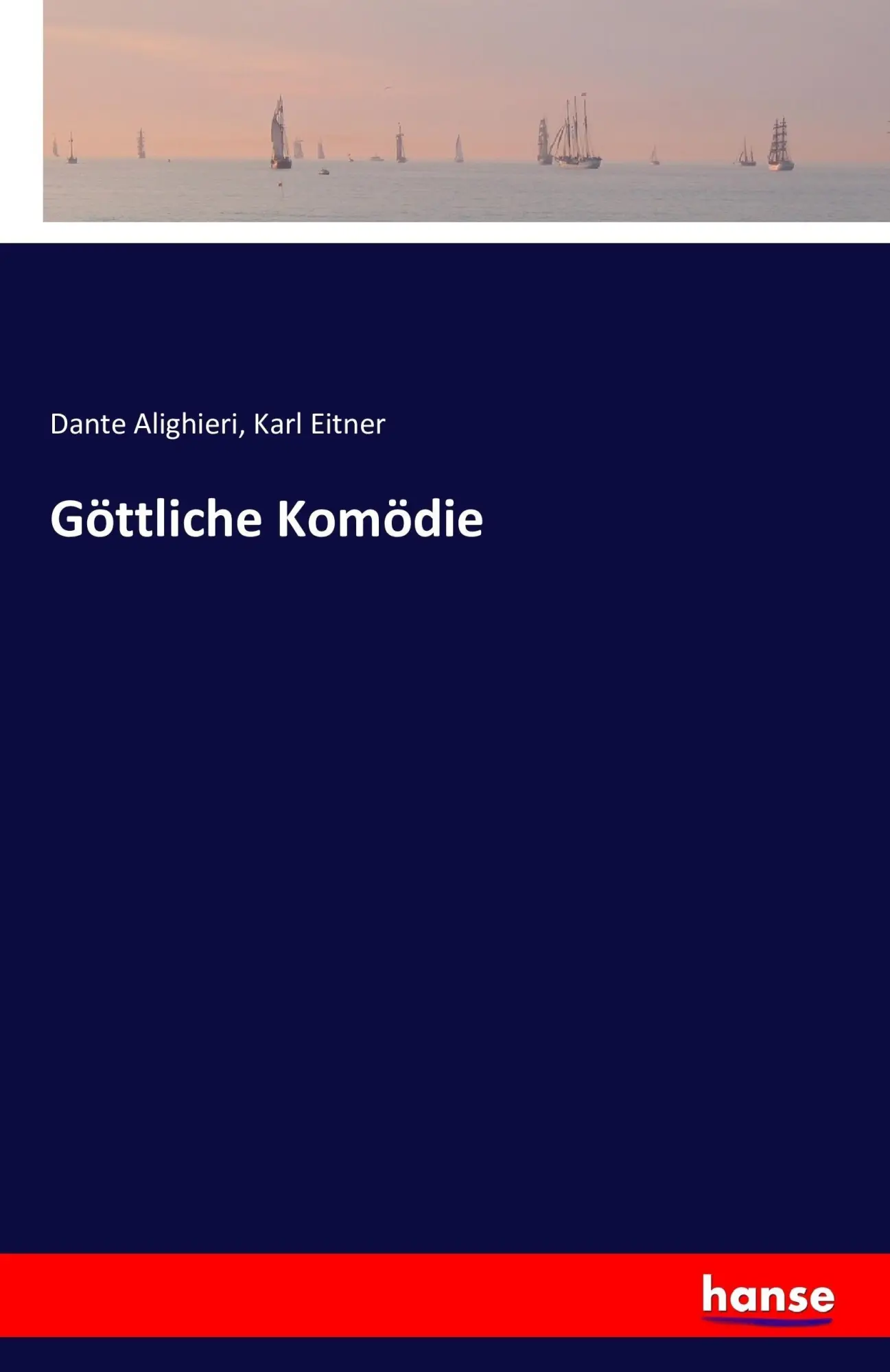 Cover: 9783743333123 | Göttliche Komödie | Dante Alighieri (u. a.) | Taschenbuch | 544 S.