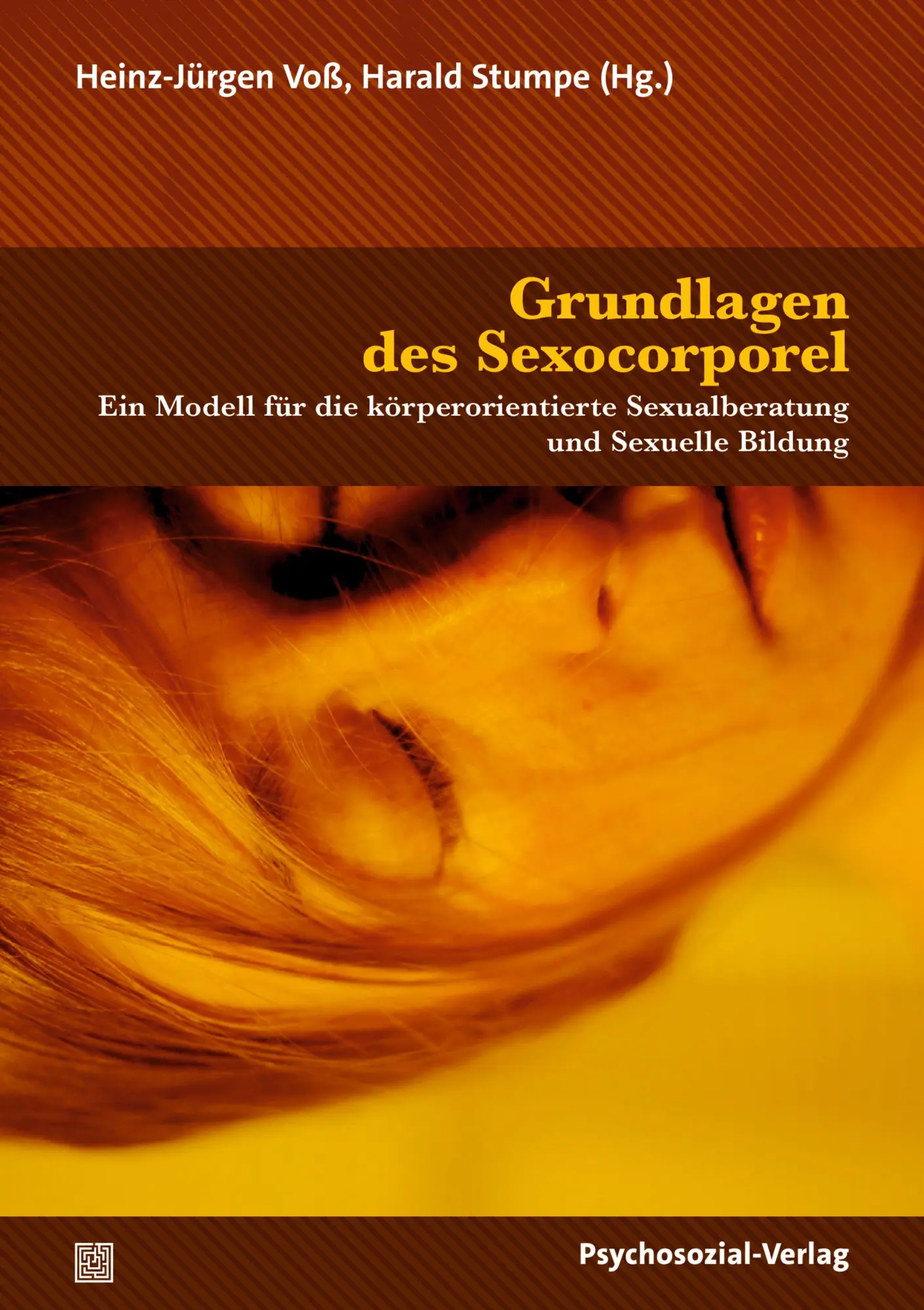 Cover: 9783837933123 | Grundlagen des Sexocorporel | Harald Stumpe (u. a.) | Taschenbuch