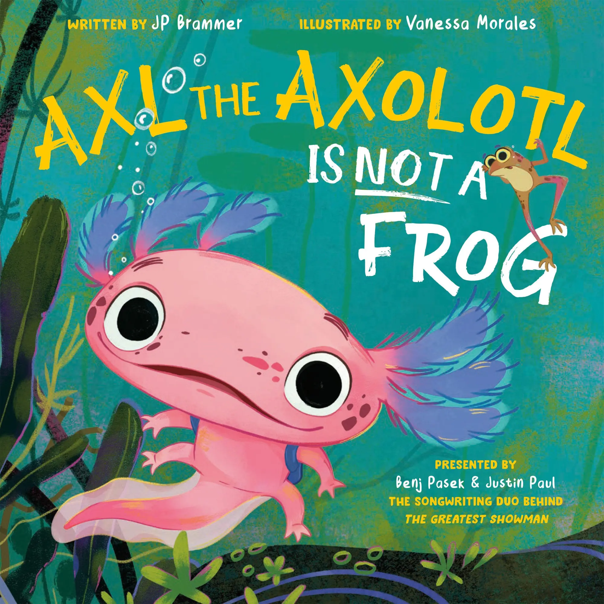 Cover: 9780593693223 | Axl the Axolotl Is Not a Frog | Benj Pasek (u. a.) | Buch | Englisch