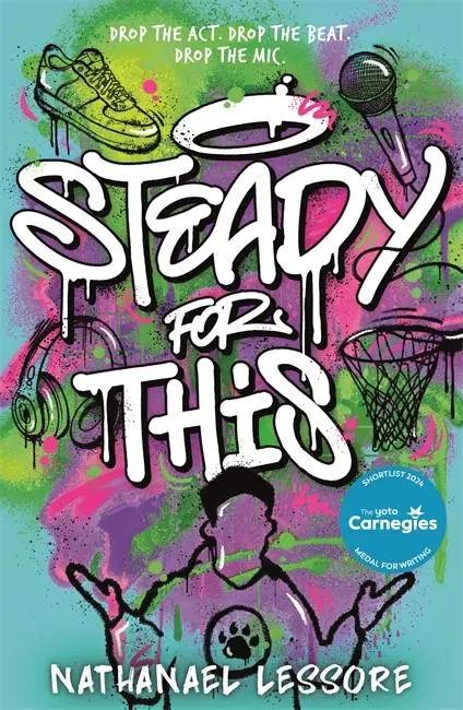 Cover: 9781471413223 | Steady For This | the laugh-out-loud and award-winning teen novel!