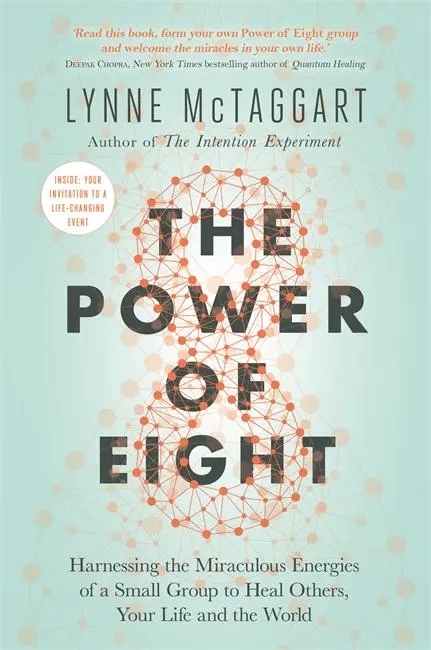 Cover: 9781788173223 | The Power of Eight | Lynne Mctaggart | Taschenbuch | Englisch | 2019