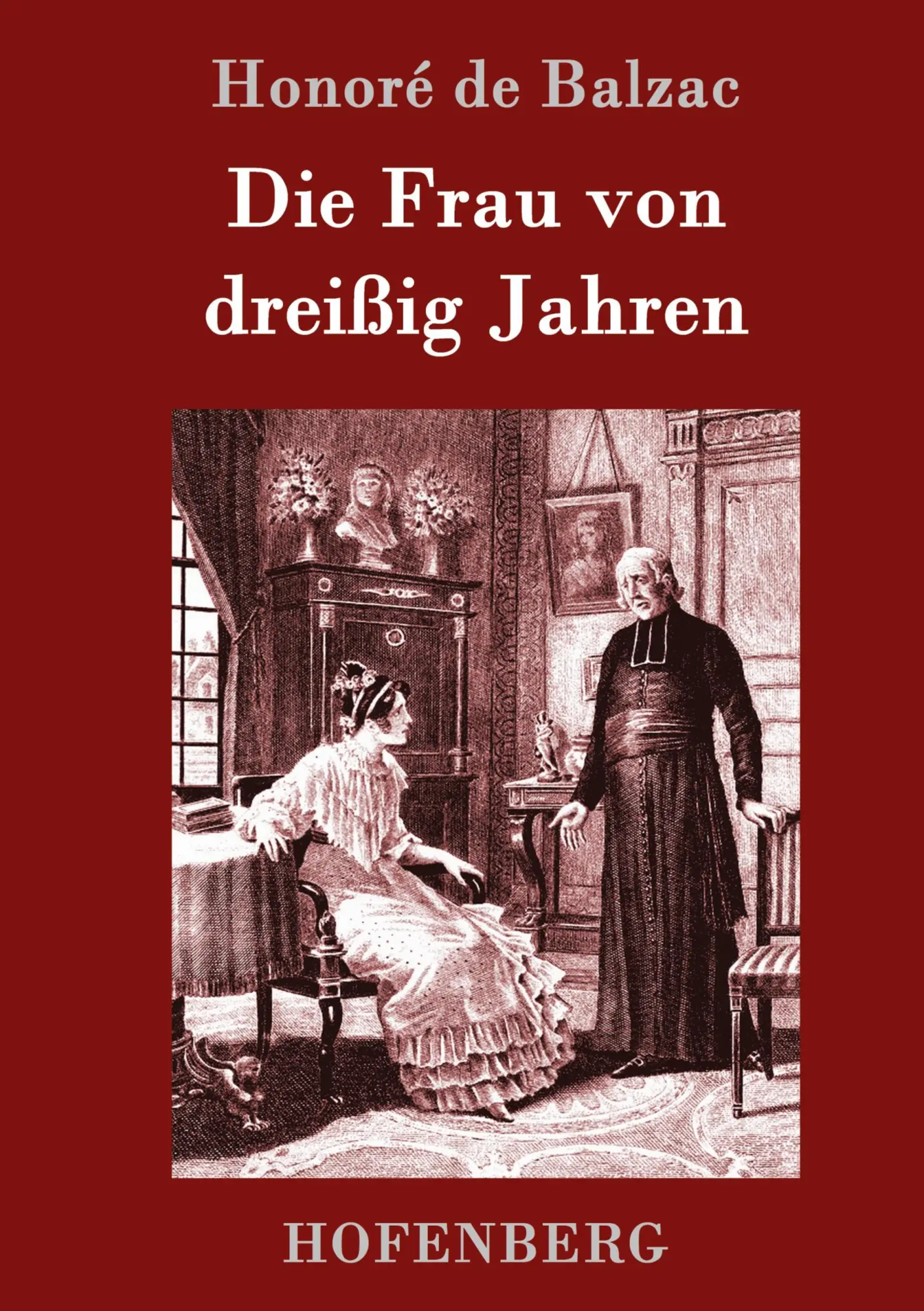 Cover: 9783861993223 | Die Frau von dreißig Jahren | Honoré de Balzac | Buch | 168 S. | 2016