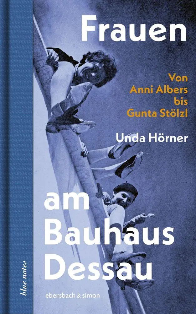 Cover: 9783869153223 | Frauen am Bauhaus Dessau | Von Anni Albers bis Gunta Stölzl | Hörner