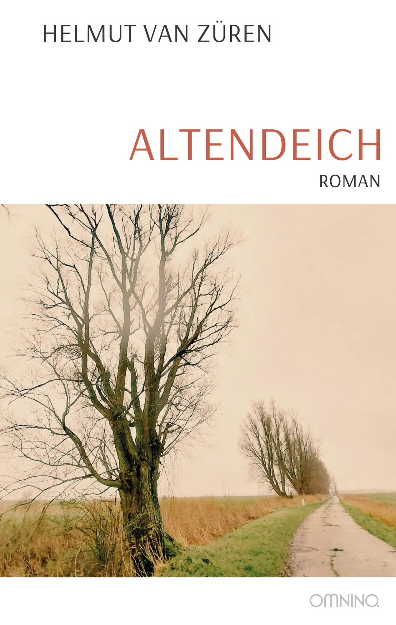 Cover: 9783958943223 | Altendeich | Roman | Helmut van Züren | Taschenbuch | 392 S. | Deutsch
