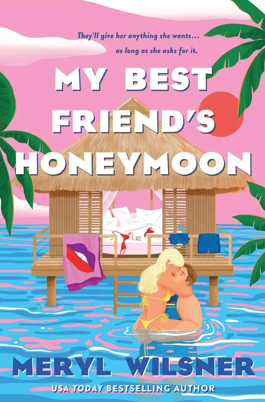 Cover: 9781250873323 | My Best Friend's Honeymoon | Meryl Wilsner | Taschenbuch | Englisch