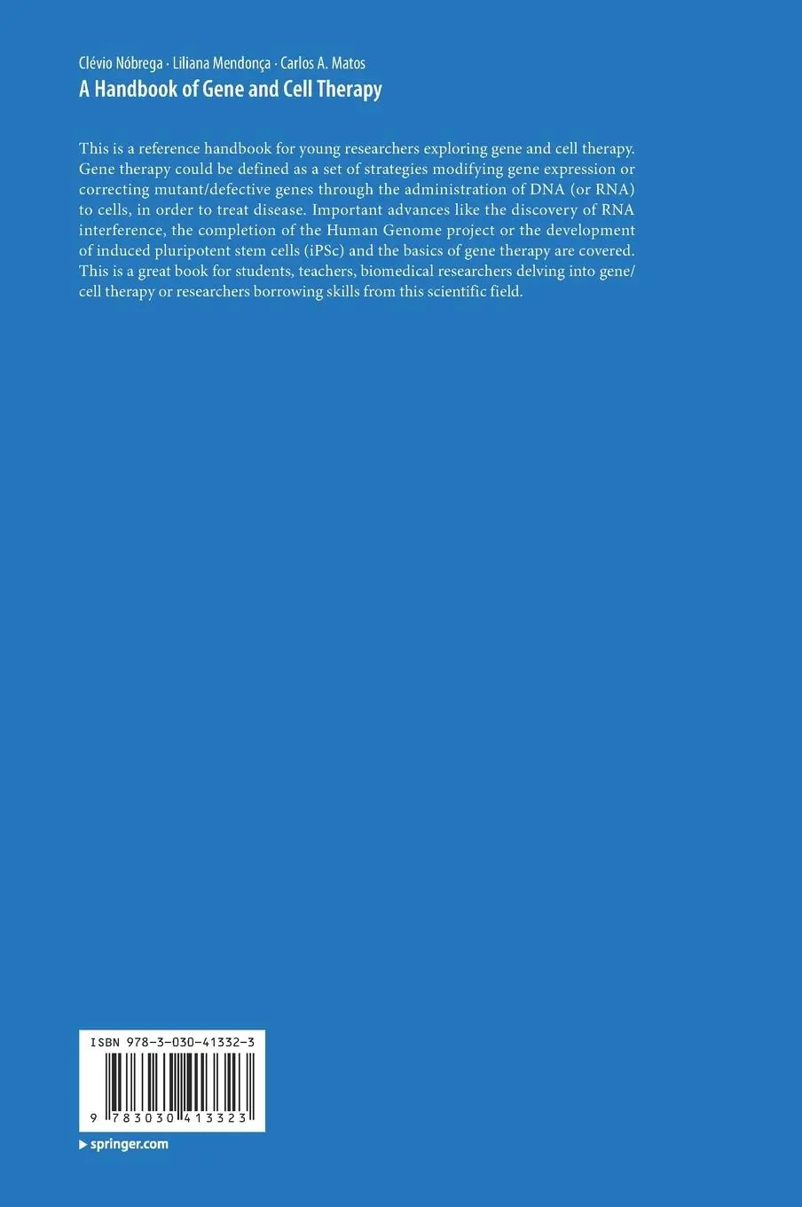 Rückseite: 9783030413323 | A Handbook of Gene and Cell Therapy | Clévio Nóbrega (u. a.) | Buch