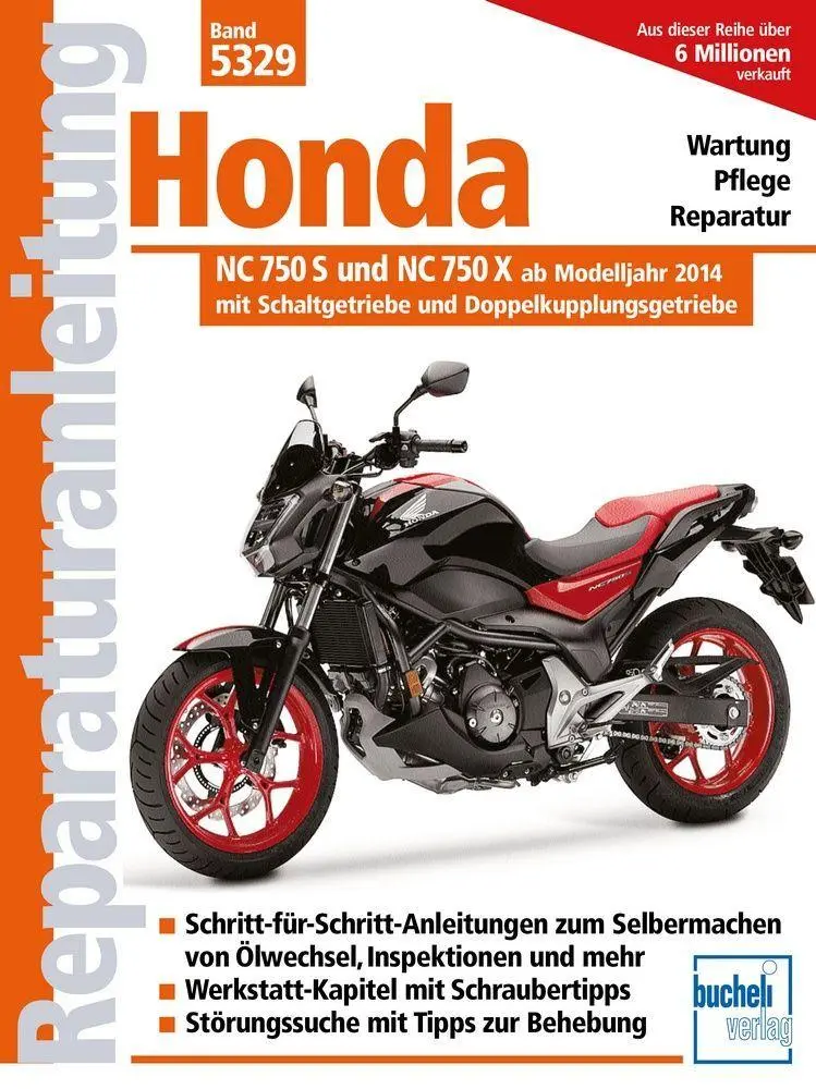 Cover: 9783716823323 | Honda NC 750 S und NC 750 X ab Modelljahr 2014 | Franz Josef Schermer