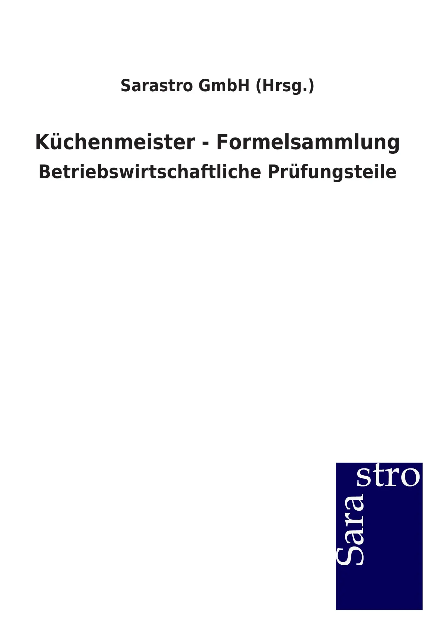 Cover: 9783864713323 | Küchenmeister - Formelsammlung | Betriebswirtschaftliche Prüfungsteile