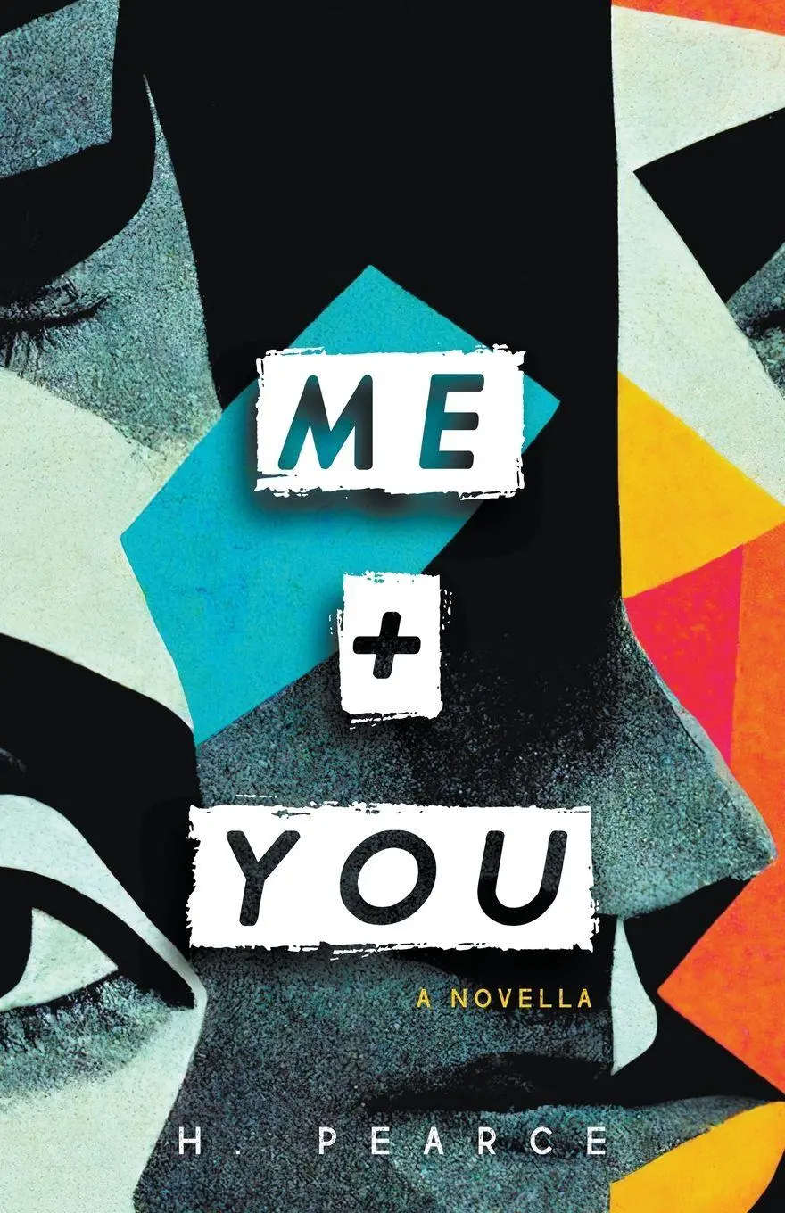 Cover: 9798223743323 | Me + You | H. Pearce | Taschenbuch | Englisch | 2023 | H. Pearce